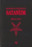 Bilinmeyen Ynleriyle Satanizm