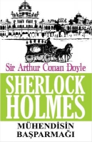 Sherlock Holmes - Mhendisin Başparmağı