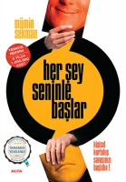 Her Şey Seninle Başlar Her Şey Seninle Başlar