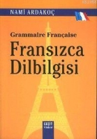 Grammaıre Franaıse| Fransızca Dilbilgisi