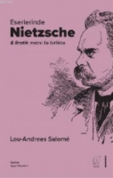 Eserlerinde Nietzsche