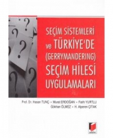 Seim Sistemleri ve Trkiye'de Gerrymandering Seim Hilesi Uygulamaları
