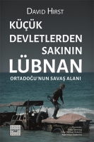 Kk Devletlerden Saknn: Lbnan Ortadou'nun Sava