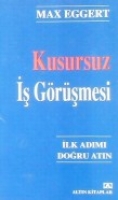 Kusursuz İş Görüşmesı Kusursuz İş Görüşmesı