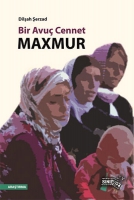 Bir Avu Cennet: Maxmur