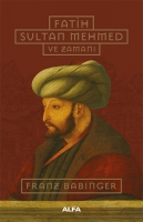 Fatih Sultan Mehmed ve Zaman