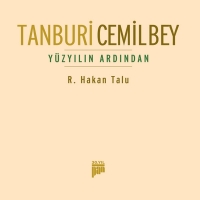 Tanburi Cemil Bey Yzyln Ardndan