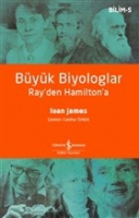 Byk Biyologlar - Ray'den Hamilton'a