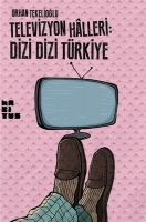 Televizyon Halleri: Dizi Dizi Trkiye