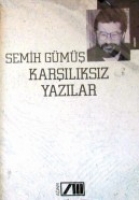 Karşılıksız Yazılar Karşılıksız Yazılar