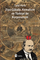 Ziya Gkalp, Kemalizm ve Trkiye'de Korporatizm