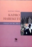 Kadro Hareketi Kadro Hareketi