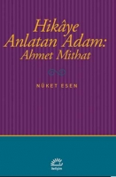 Hikaye Anlatan Adam - Ahmet Mithat
