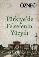 Trkiye'de Felsefenin Yzyl