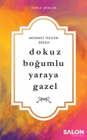 Dokuz Boumlu Yaraya Gazel