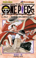 One Piece 3. Cilt: Yalanı Bile Sylenmeyecek Şeyler