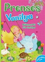 Mkemmel Bir Gn Geiyor - Prenses Vanilya