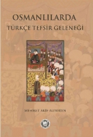 Osmanlılarda Trke Tefsir Geleneği