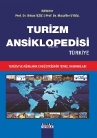 Turizm Ansiklopedisi - Trkiye : Turizm Ve Ağırlama Endstrisinin Temel Kavramları