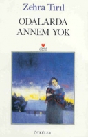 Odalarda Annem Yok Odalarda Annem Yok