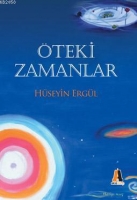Öteki Zamanlar Öteki Zamanlar