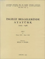 İngiliz Belgelerinde Atatrk (1919 -1938) Cilt 1