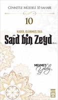 Said Bin Zeyd (R.A.) - Cennetle Mjdeli 10 Sahabe 10