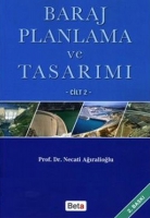 Baraj Planlama ve Tasarımı Cilt: 2