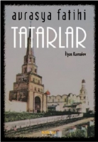 Avrasya Fatihi | Tatarlar