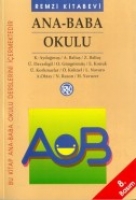 Ana - Baba Okulu Ana - Baba Okulu