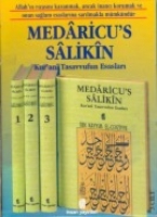 Medaricus-salikin 1-2-3; Kurn Tasavvufun Esasları