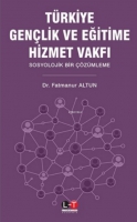 Türkiye Gençlik ve Eğitime Hizmet Vakfı Türkiye Gençlik ve Eğitime Hizmet Vakfı