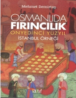 Osmanlı'da Fırıncılık