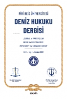 Piri Reis niversitesi Deniz Hukuku Dergisi C: 1 S: 1