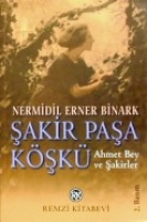 Şakir Paşa Köşkü Şakir Paşa Köşkü