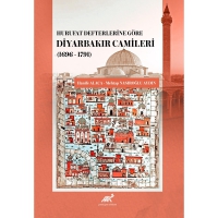 Hurufat Defterlerine Gre Diyarbakır Camileri (1696 Ş 1791)