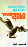 Yağmurla Giden Yağmurla Giden