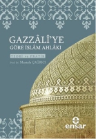Gazzali'ye Gre İslam Ahlakı