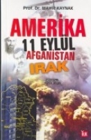 Amerika 11 Eyll Afganistan Irak