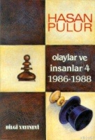 Olaylar Ve İnsanlar - 4 Olaylar Ve İnsanlar - 4