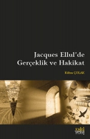 Jacques Ellul'de Gereklik ve Hakikat