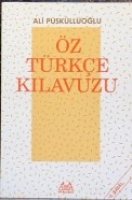 Öztürkçe Kılavuzu Öztürkçe Kılavuzu