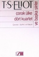 Çorak Ülke, Dört Kuartet ve Başka Şiirler Çorak Ülke, Dört Kuartet ve Başka Şiirler