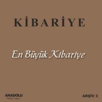 En Büyük Kibariye En Büyük Kibariye