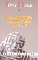 Bay Muannit Sahtegi'nin Notları Bay Muannit Sahtegi'nin Notları
