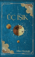 Üç Işık Üç Işık