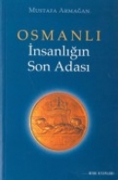 Osmanl; nsanln Son Adas