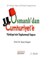 Osmanlı'dan Cumhuriyet'e Trkiye'nin Toplumsal Yapısı