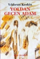 Yoldan Geçen Adam Yoldan Geçen Adam