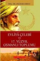 Evliya elebi ve 17. Yzyıl Osmanlı Toplumu